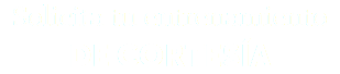 Solicita tu entrenamiento
DE CORTESÍA